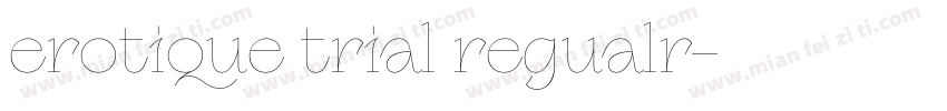 erotique trial regualr字体转换